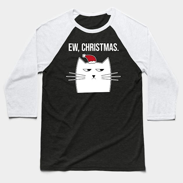 EW Christmas - Anti Christmas Cat Baseball T-Shirt by lemontee